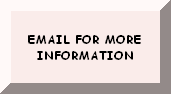 email for more information