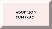 PLEASE READ THE ADOPTION CONTRACT